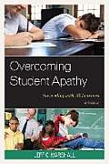 Overcoming Student Apathy: Succeeding with All Learners