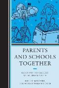 Parents and Schools Together: Blueprint for Success with Urban Youth