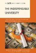 The Indispensable University: Higher Education, Economic Development, and the Knowledge Economy