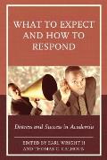 What to Expect and How to Respond: Distress and Success in Academia