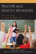 Teacher & Student Behaviors Keys To Success In Classroom Instruction
