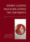 Women Leading Education Across the Continents: Finding and Harnessing the Joy in Leadership