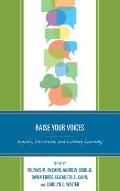 Raise Your Voices: Inquiry, Discussion, and Literacy Learning