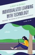 Individualized Learning with Technology: Meeting the Needs of High School Students