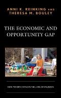 The Economic and Opportunity Gap: How Poverty Impacts the Lives of Students