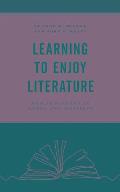 Learning to Enjoy Literature: How Teachers Can Model and Motivate