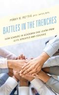 Battles in the Trenches: How Leaders in Academia Can Learn from Elite Athletes and Coaches