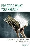 Practice What You Preach: Teacher Accountability and Personal Values