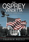 The Osprey Vendetta: A Thomas Thorn Novel