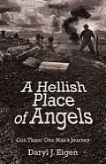Hellish Place of Angels Con Thien One Mans Journey
