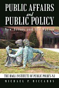Public Affairs and Public Policy: New Jersey and the Nation