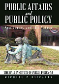 Public Affairs and Public Policy: New Jersey and the Nation