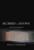 Blurred and Known: A Journey Through Chaos