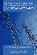 Reliability Basic Theories and Applications in Electrical Apparatus