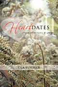 Heartdates II: ...more reflections, in verse