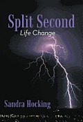 Split Second: Life Change