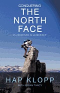 Conquering the North Face: An Adventure in Leadership