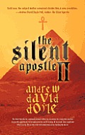 The Silent Apostle II: 'Assignation'