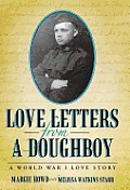 Love Letters from a Doughboy: A World War I Love Story