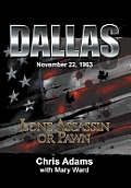 Dallas: Lone Assassin or Pawn