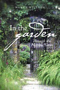 In the Garden: Through the Narrow Gate