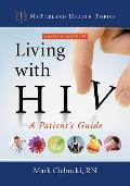 Living with HIV: A Patient's Guide, 2d ed.