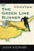 The Green Line Runner: A Novel of Cyprus