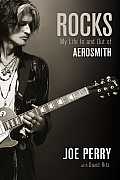 Rocks My Life in & Out of Aerosmith