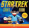 Star Trek Craft Book Make It So