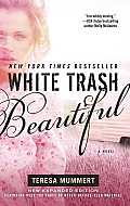 White Trash Beautiful (Expanded)