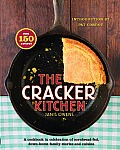 Cracker Kitchen: A Cookbook in Celebration of Cornbread-Fed, Down H