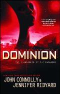 Dominion: The Chronicles of the Invaders