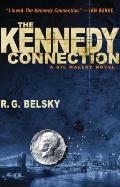 Kennedy Connection A Gil Malloy Novel