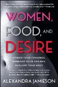 Women Food & Desire