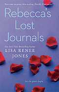 Rebecca's Lost Journals: Volumes 1-4 and the Master Undone
