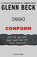 Conform Exposing the Truth About Common Core & Public Education