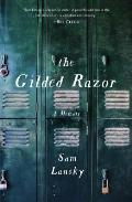Gilded Razor A Memoir