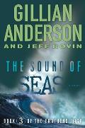 Sound of Seas Book 3 of the Earthend Saga