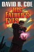 His Fathers Eyes Case Files of Justis Fearsson Book 2