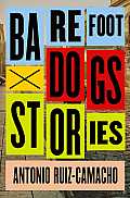 Barefoot Dogs Stories