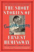 Short Stories of Ernest Hemingway The Hemingway Library Edition
