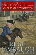 Rush Revere 02 & the American Revolution Time Travel Adventures With Exceptional Americans