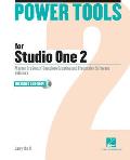 Power Tools for Studio One 2 Volume 2