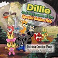 Dillie and the Lesson of the Special Golden Fish