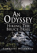An Odyssey: Hiking the Bruce Trail