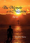 The Memoir of a Nazarene: Jay Levi