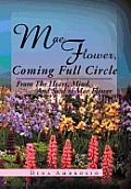 Mae Flower, Coming Full Circle: From the Heart, Mind, and Soul of Mae Flower