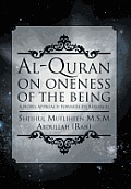 Al-Quran on Oneness of the Being
