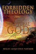 Forbidden Theology: Origin of Scriptural God