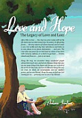 Love and Hope: The Legacy of Love and Loss